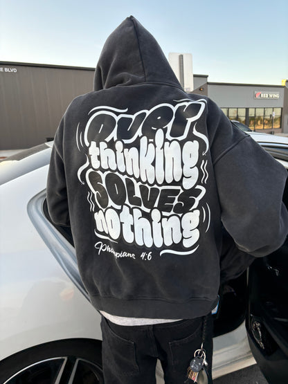 Overthinking Solves Nothing - Zip Hoodie